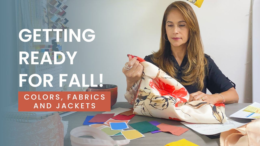 Getting Ready for Fall! (Colors, Fabrics and Jackets)